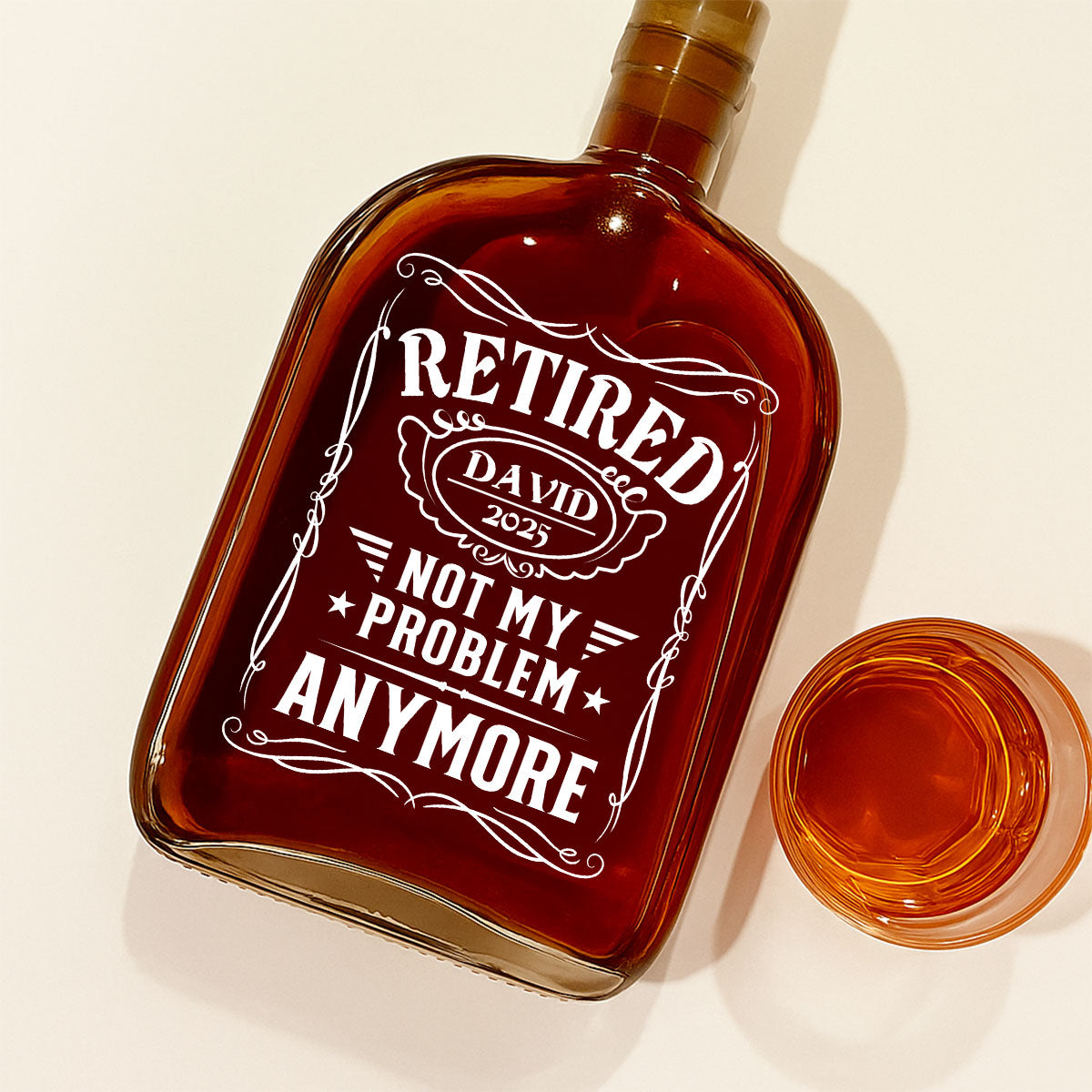 Not My Problem Anymore - Personalized Spirits Decanter