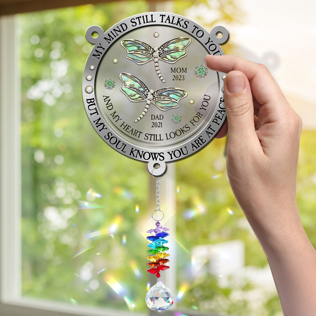 Custom Name Memorial Hanging Decor, Remembrance Keepsake • Dragonfly My Mind My Heart My Soul - Personalized Suncatcher With Crystal Rainbow Charm