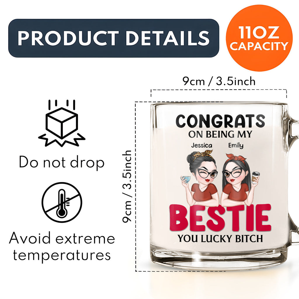Custom Best Friend, Christmas & Birthday Friendship Keepsake Gift • Congrats On Being My Bestie - Personalized Glass Mug