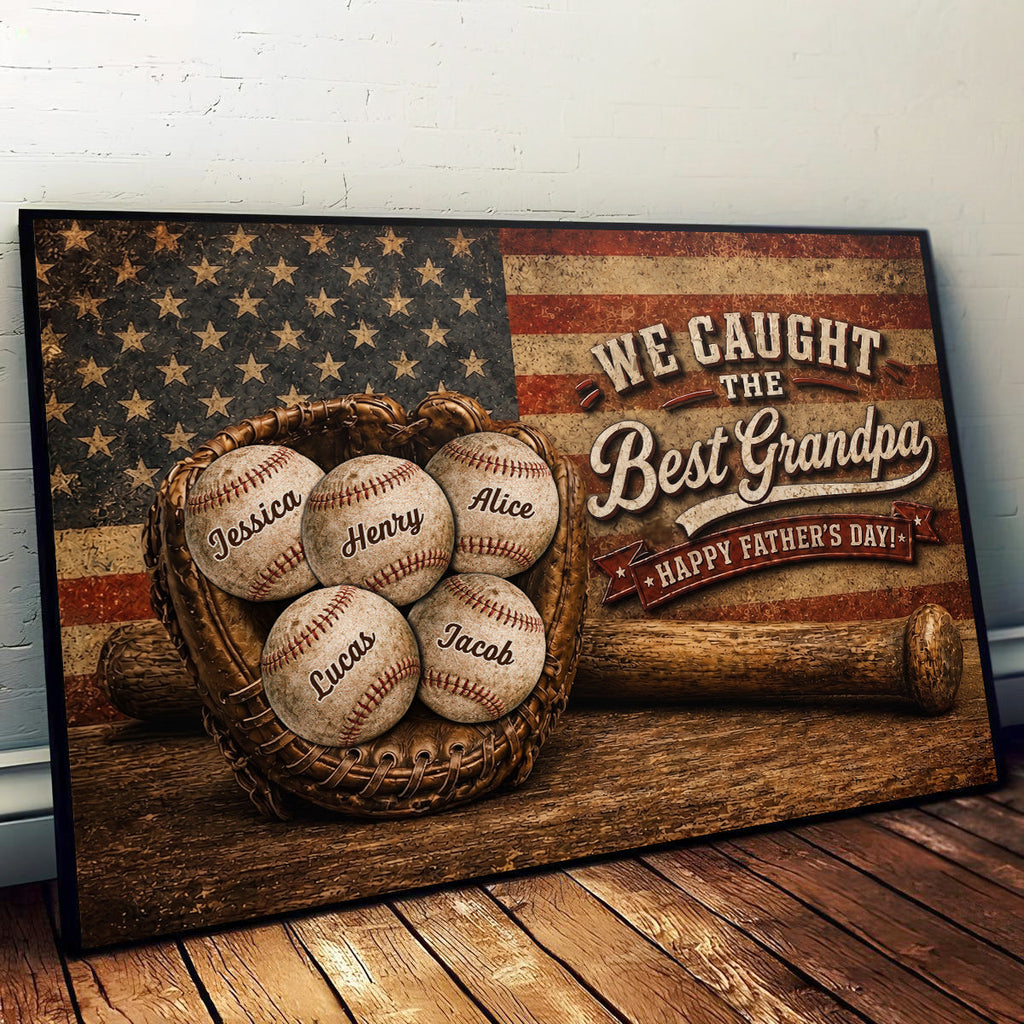 We Caught The Best Dad Ever - Personalized Poster