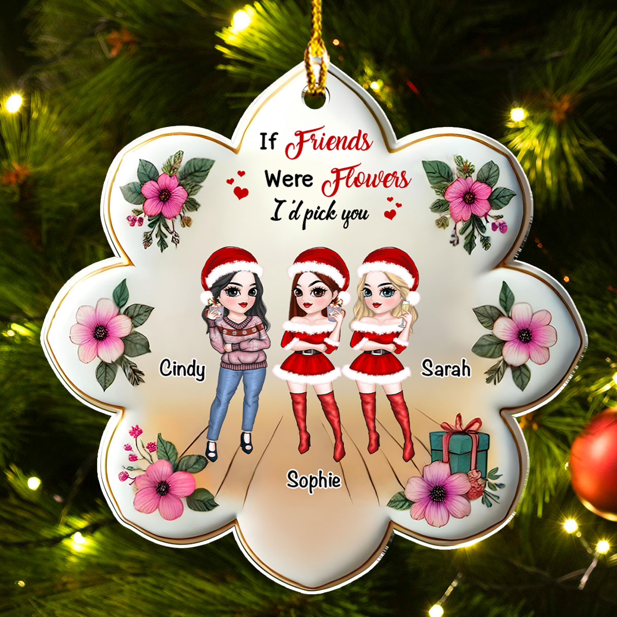 Custom Friendship Christmas Ornament, Best Friend Gift •  Friends Were Flowers - Personalized Acrylic Ornament