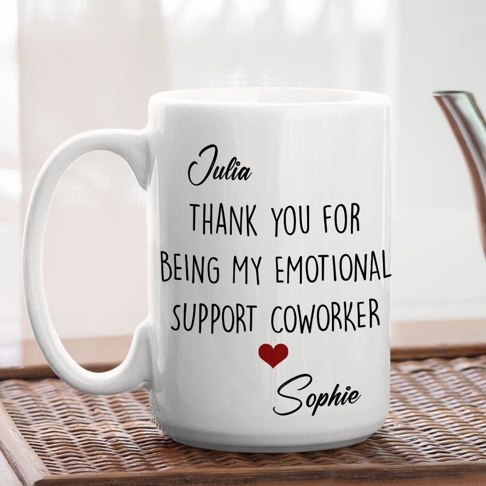 Custom Coworker, Christmas & Birthday Team Appreciation Gift • My Emotional Support - Personalized Coffee Mug