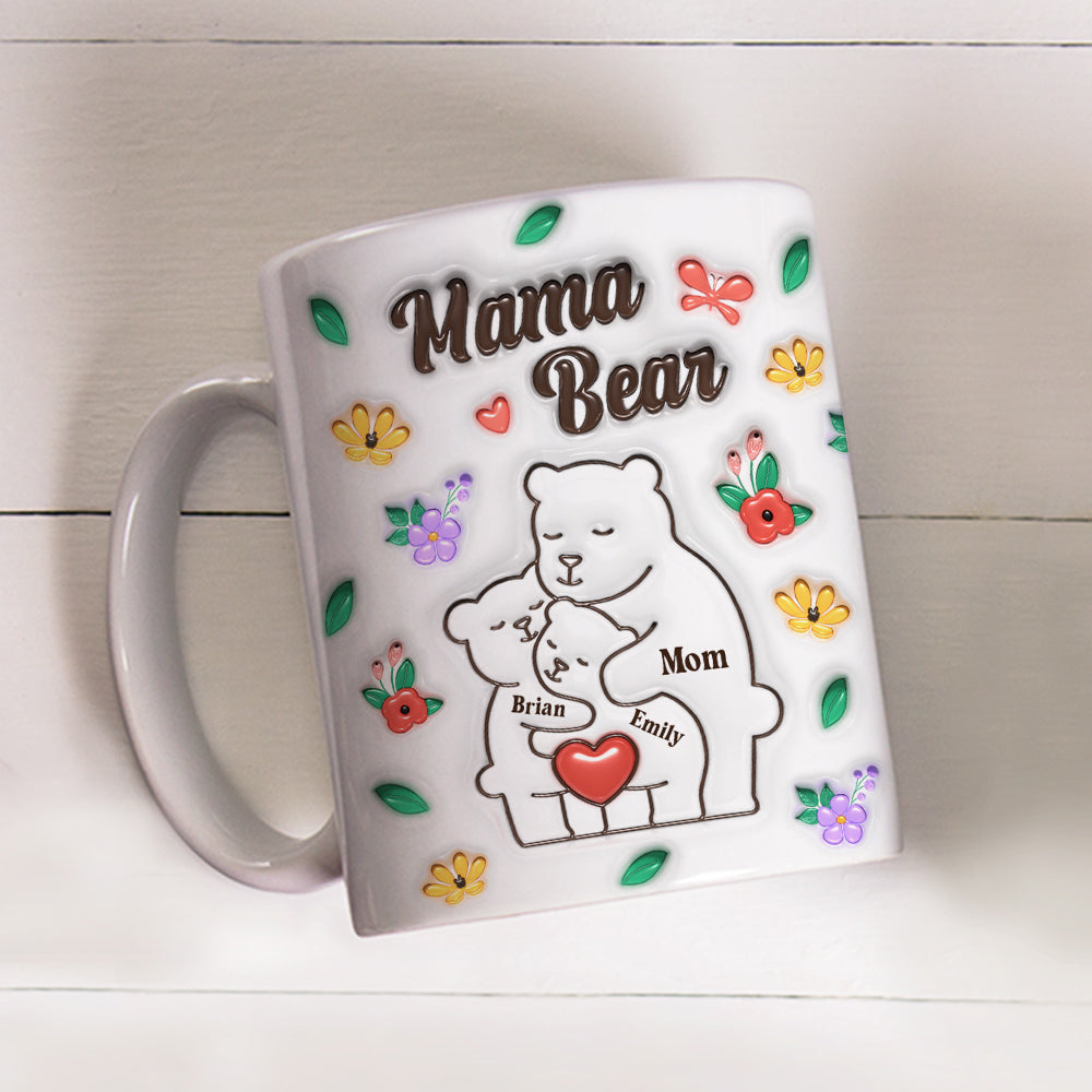 Custom Mother's Day Gift for Mom & Grandma • Mama Bear - Personalized 3D Inflated Effect Mug