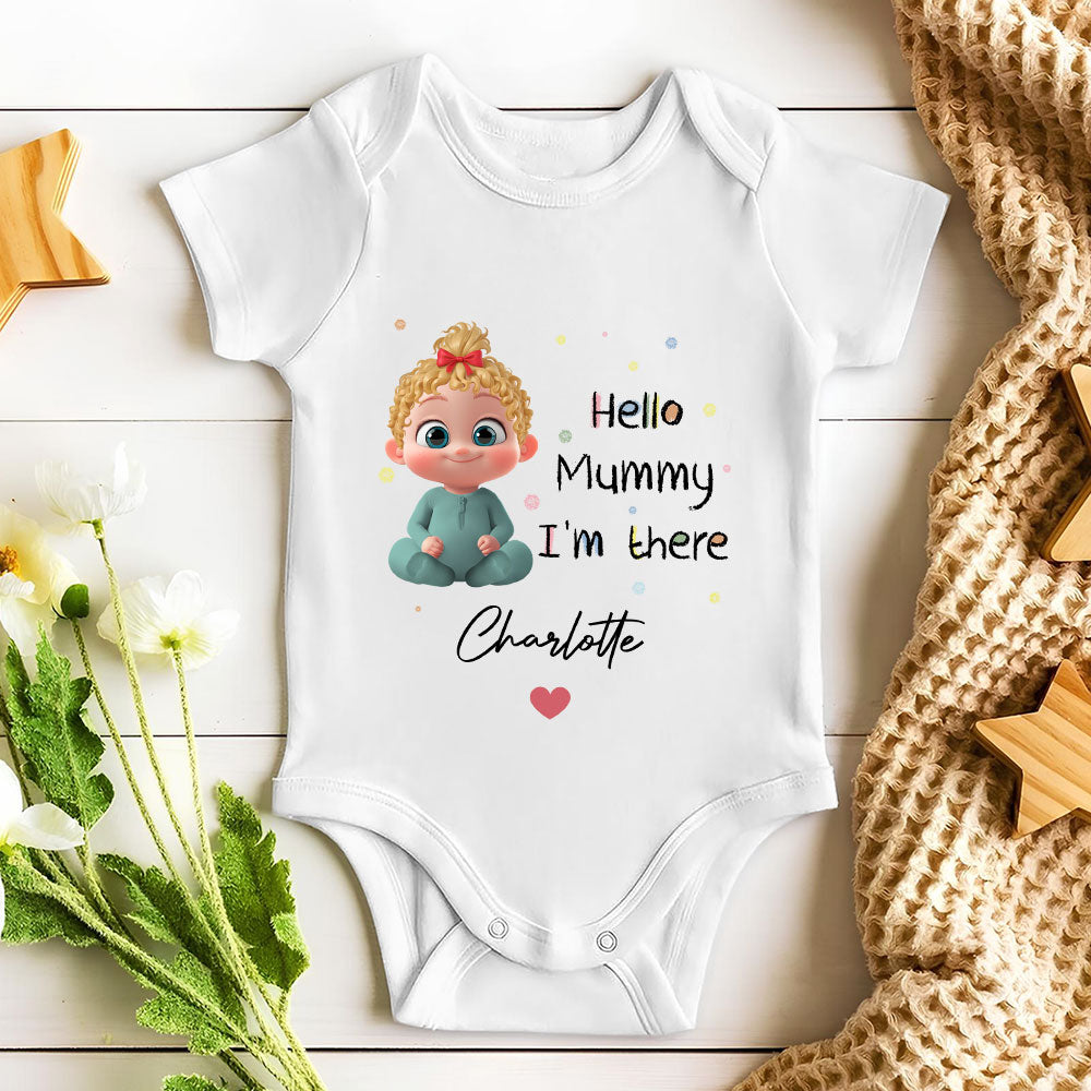 Mommy I Am There - Personalized Baby Onesie