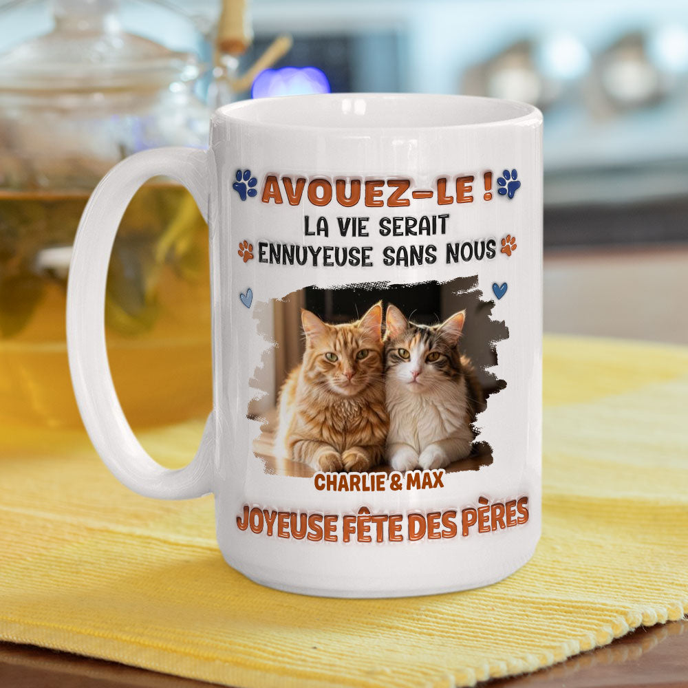 Custom Photo Christmas & Birthday Keepsake Gift • Mug à Café Personnalisé Effet Gonflé 3D "Admit It" Photo - Version Papa Chat Fou et Rigolo