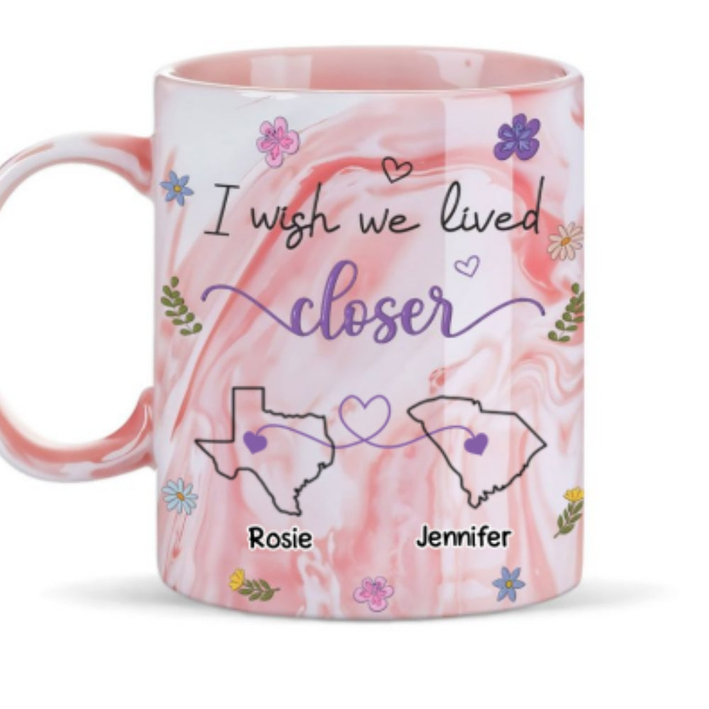Custom Best Friend, Christmas & Birthday Friendship Keepsake Gift • I Wish We Lived Closer - Personalized Pink Marble Mug