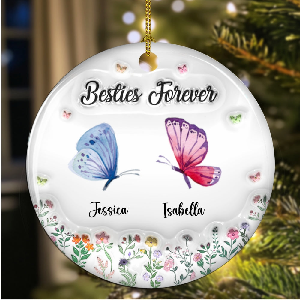 Custom Friendship Christmas Ornament, Best Friend Gift •  Butterfly Besties Forever - Personalized 3D Inflated Effect Ceramic Ornament