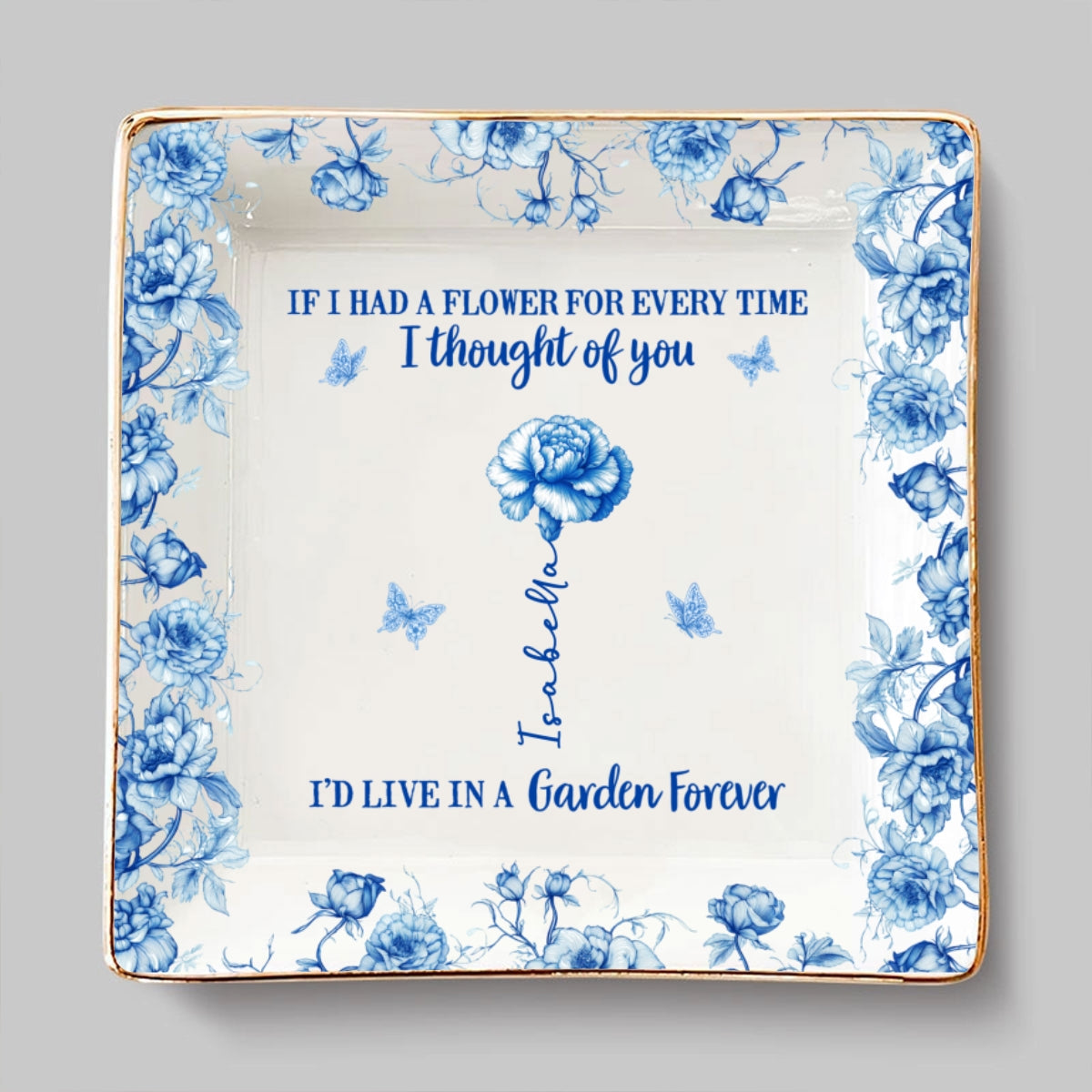 Custom Trinket Dish Gift for Friend, for Soul Sister • You Are My Forever Garden - Personalized Jewelry Dish