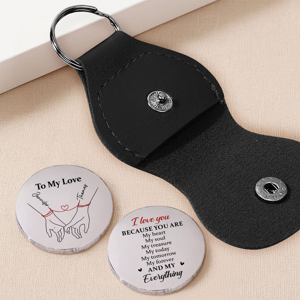 Custom Coin Keychain for Wife, Couple Anniversary Valentine's Day Gifts • Because You Are - Personalized Pocket Hug