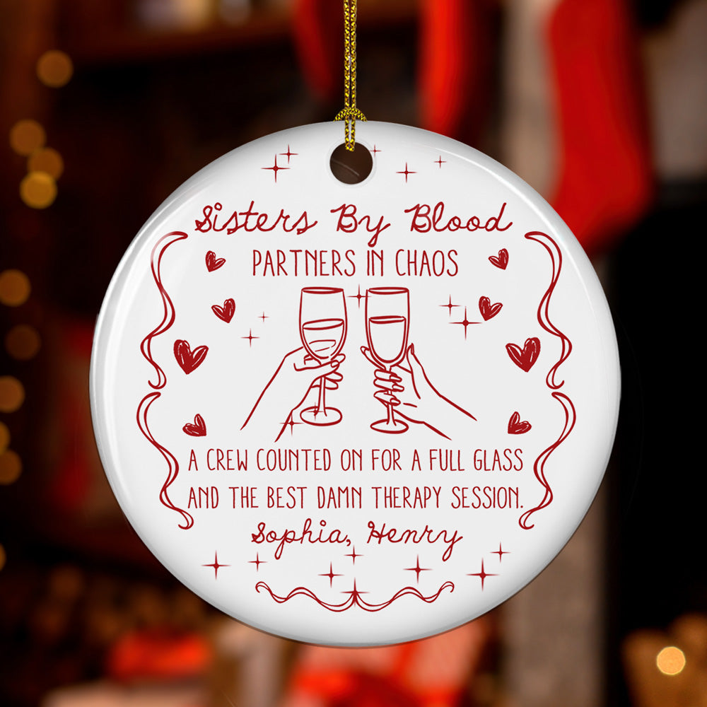 Custom Sister Christmas Ornament •  The Boozy Sisterhood - Personalized Ceramic Ornament