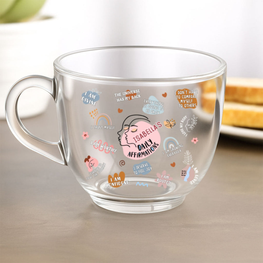 My Daily Affirmations - Personalized Glass Tea Cup