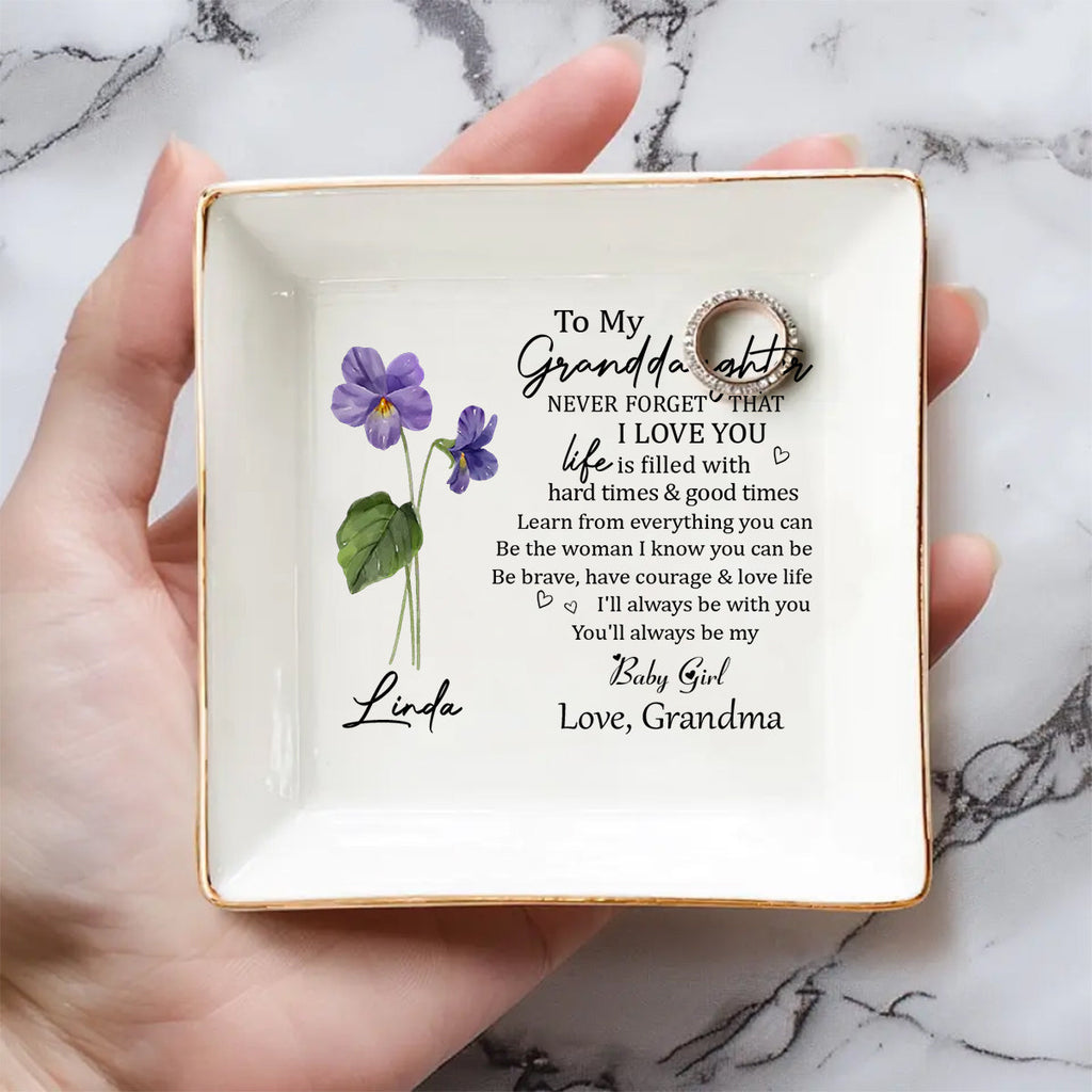 Custom Granddaughter Trinket Dish, Birthday Christmas Gift • Never Forget Granddaughter - Personalized Jewelry Dish