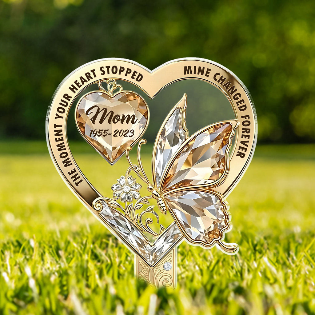 The Moment My Heart Changed Forever - Personalized Acrylic Garden Stake