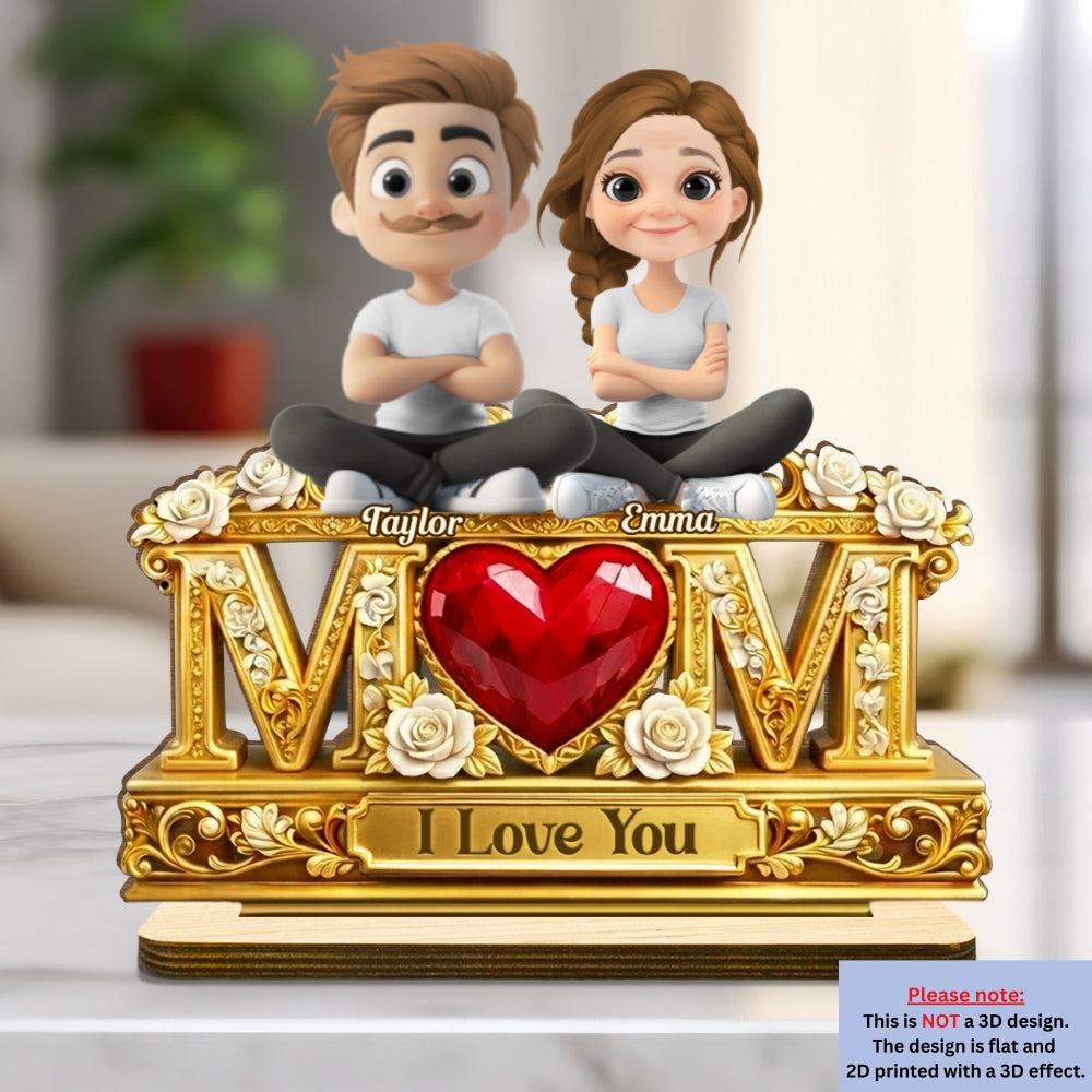 Custom Mother's Day Decor, Gift for Mom & Grandma • We Love Mommy - Personalized 2-Layer Wood Plaque With Flat Base