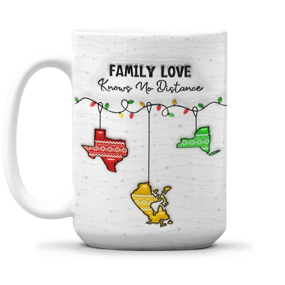 Custom Christmas & Birthday Keepsake Gift • Family Love Knows No Distance - Personalized 3D Inflated Effect Mug