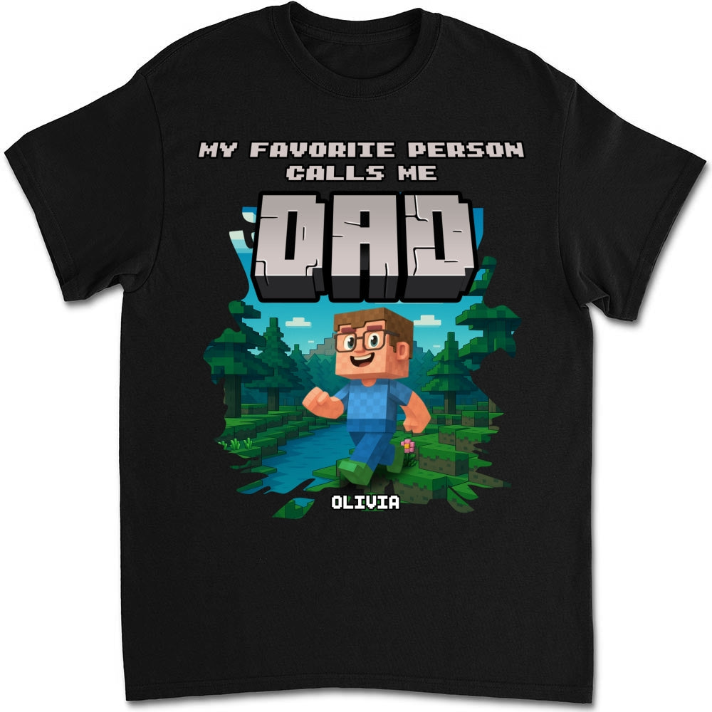 Custom Father's Day, Special Gift for Dad & Grandpa • Papa Favorite People - Personalized Shirt