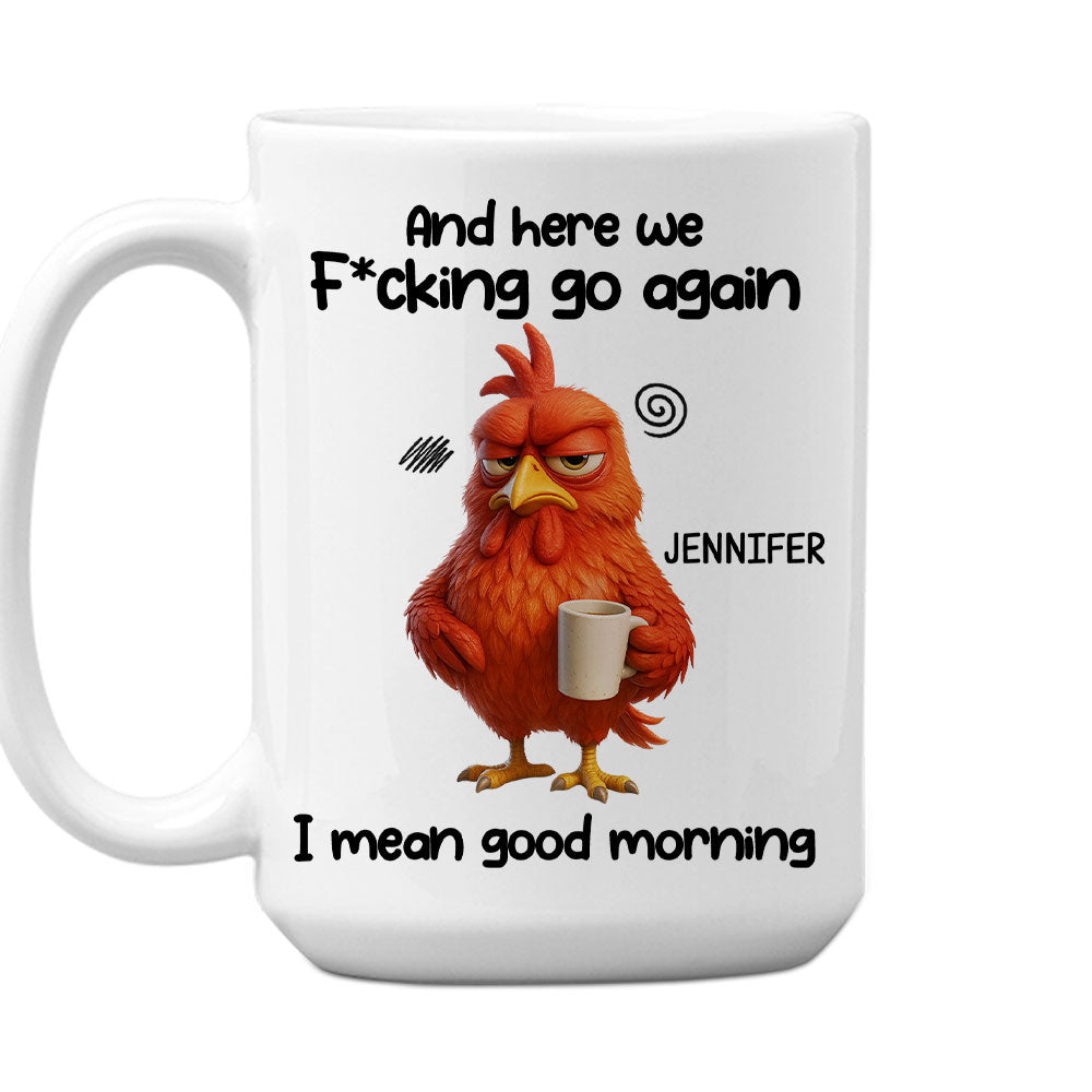Custom Coworker, Christmas & Birthday Team Appreciation Gift • Here We Go Again - Personalized Coffee Mug