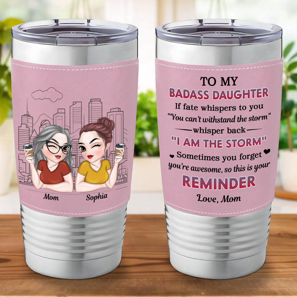 Custom Christmas Birthday Gifts For Granddaughter, Daughter • My Brave Girl - Personalized Pink Leather Tumbler