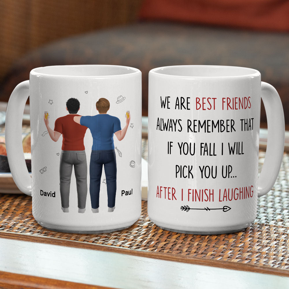 Custom Best Friend, Christmas & Birthday Friendship Keepsake Gift • I Will Pick You After Male Ver - Personalized Coffee Mug