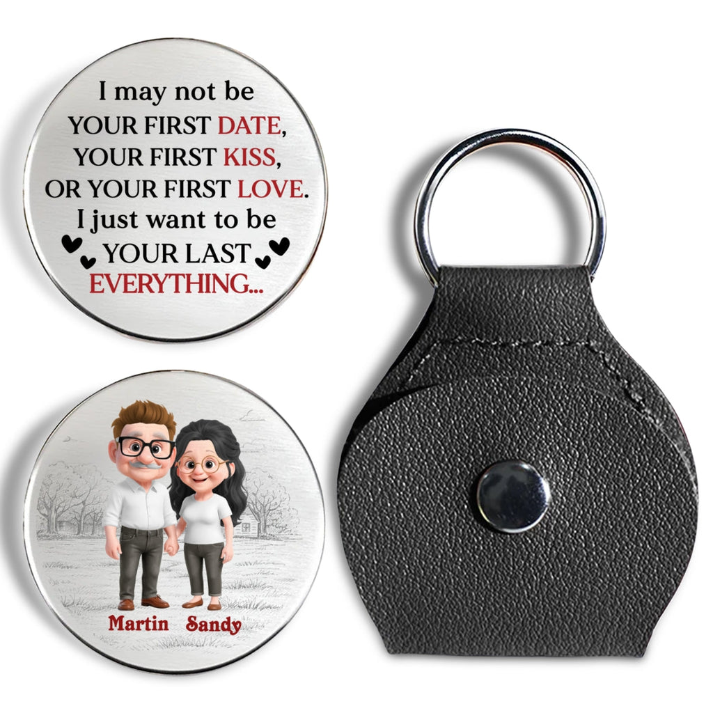 Custom Coin Keychain for Husband, Couple Anniversary Valentine's Day Gifts • Your Last Everything 2 - Personalized Pocket Hug