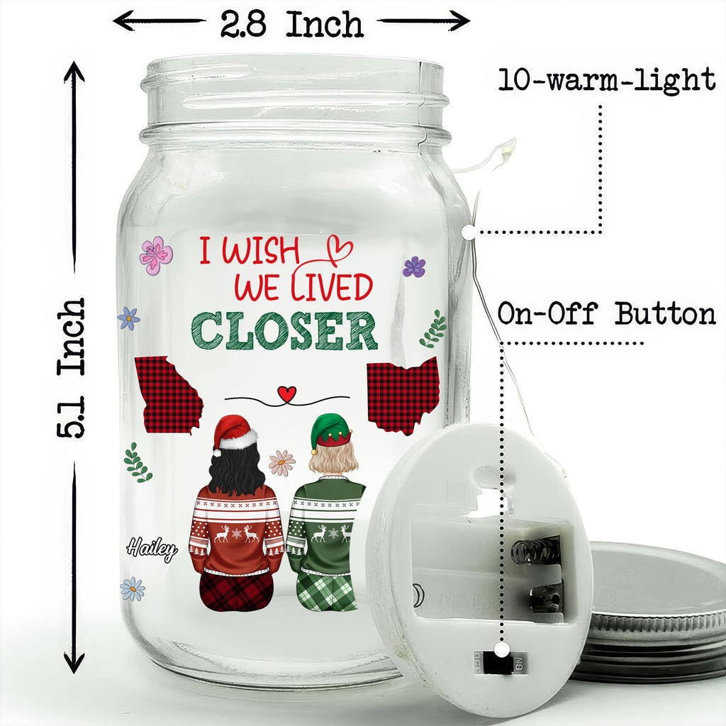 Wish You Lived Next Door - Personalized Mason Jar Light
