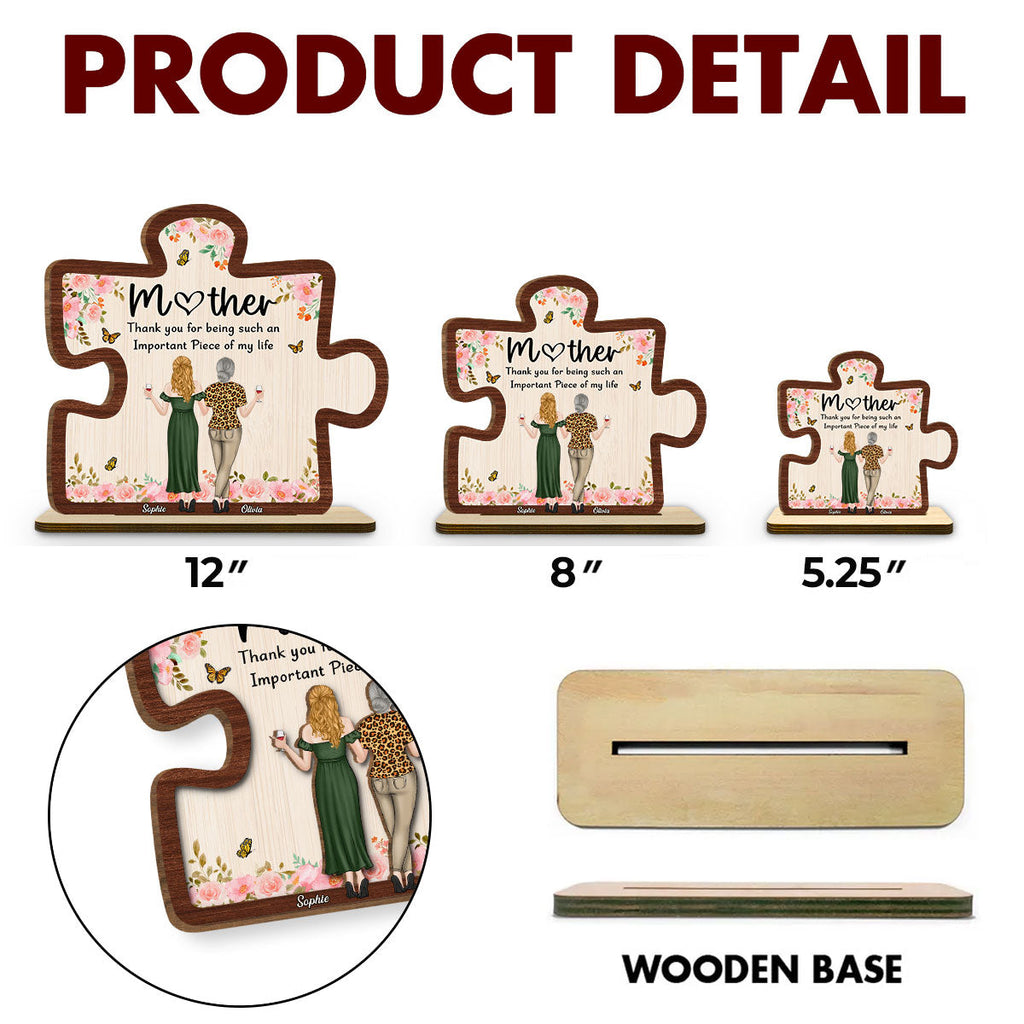 Custom Mother's Day Decor, Gift for Mom & Grandma • Important Piece - Personalized 2-Layer Wood Plaque With Flat Base
