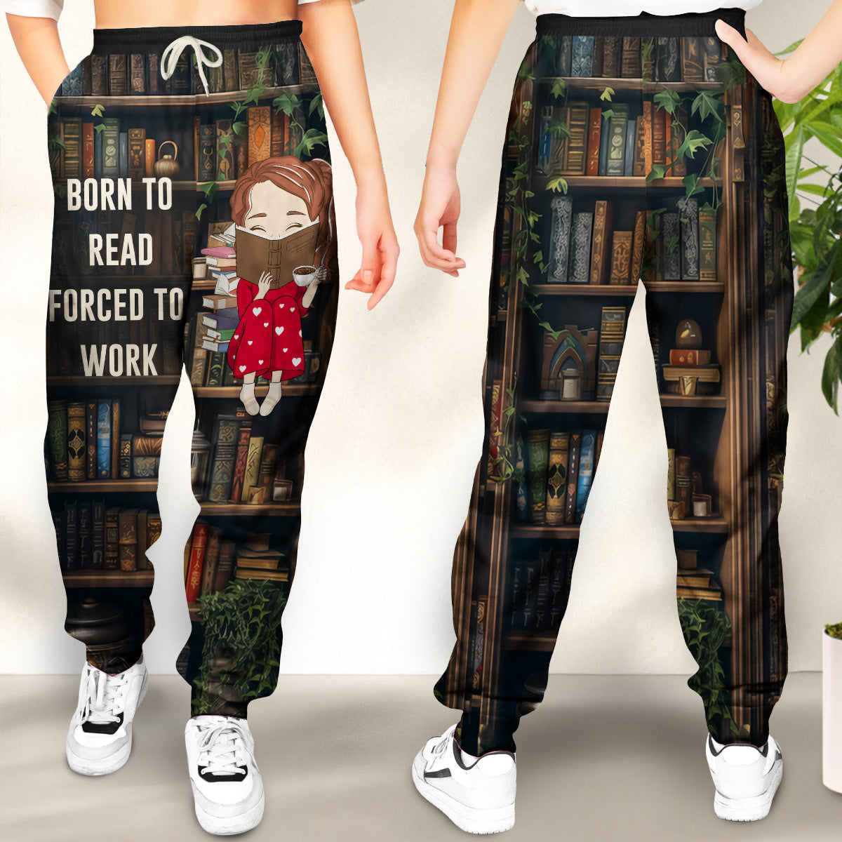 Born To Read Forced To Work - Personalized Sweatpants