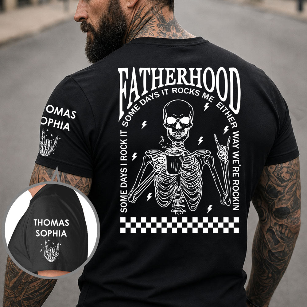 Custom Father's Day, Special Gift for Dad & Grandpa • Funny Skeleton Dad Shirt - Personalized Shirt With Design On Sleeve