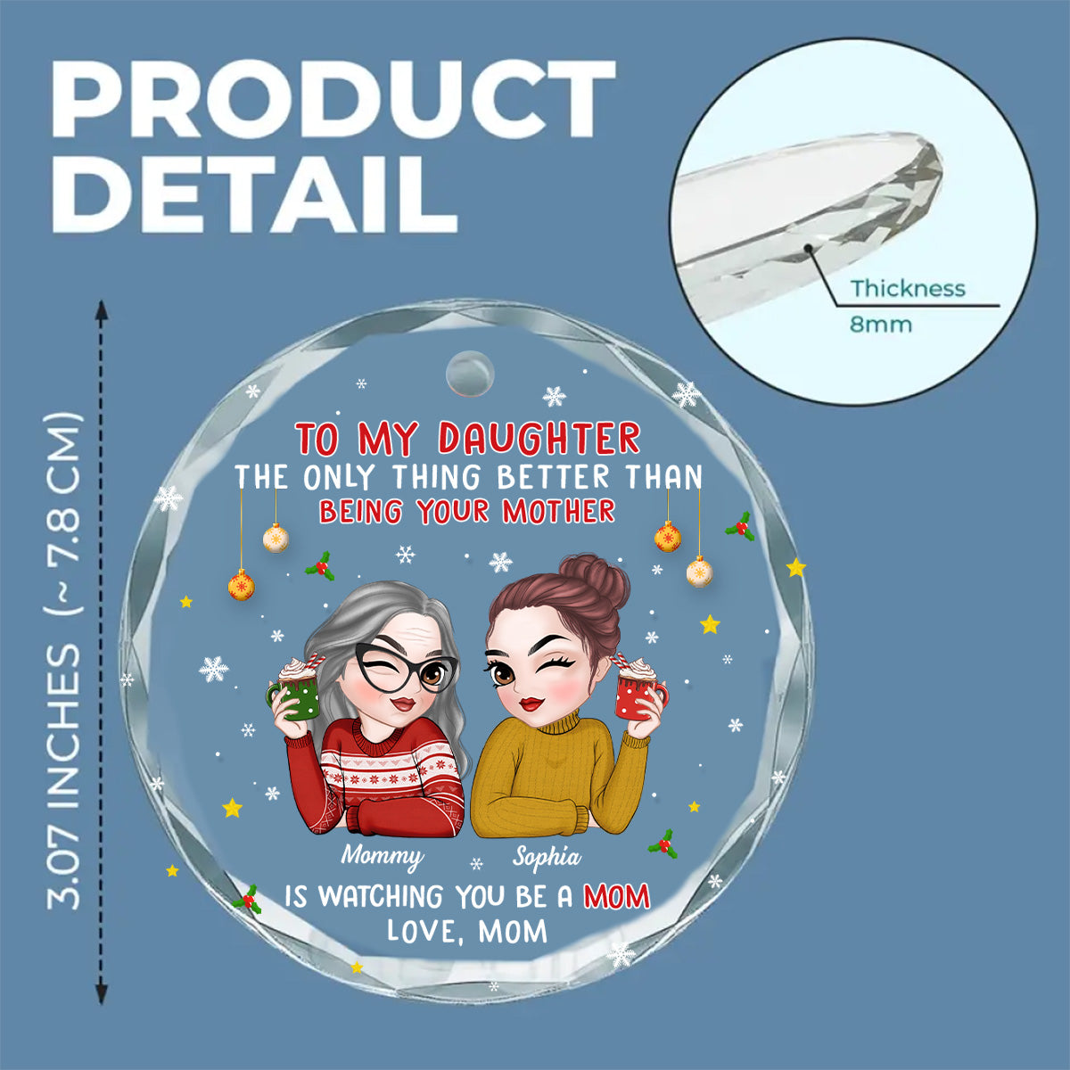 Custom Family Ornament, Christmas Gift for Family Members •  Watching You Be A Mother - Personalized Glass Ornament