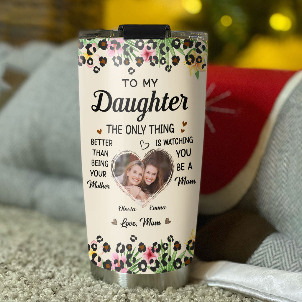 Custom Photo Mother's Day Birthday Gifts For Daughter • To My Daughter I Love You Photo - Personalized Tumbler