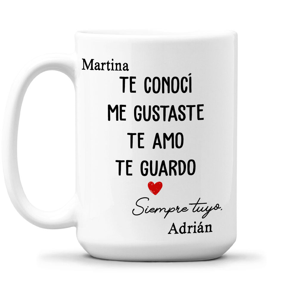 Custom Anniversary Keepsake Gifts For Couple • Te Conocí, Me Gustaste - Taza Personalizada de Café