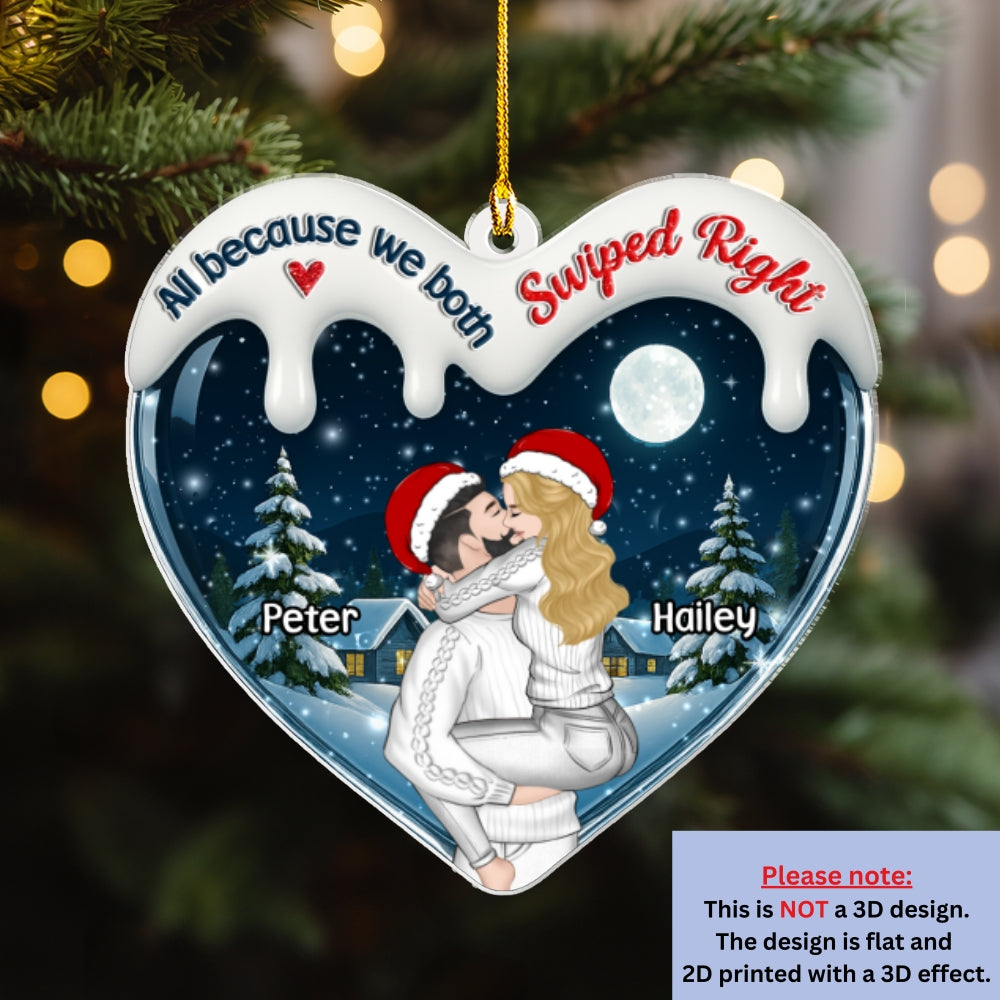 Custom Couple Christmas Ornament, Anniversary Gift •  I Was Right Swiping Right - Personalized 3D Effect Acrylic Ornament