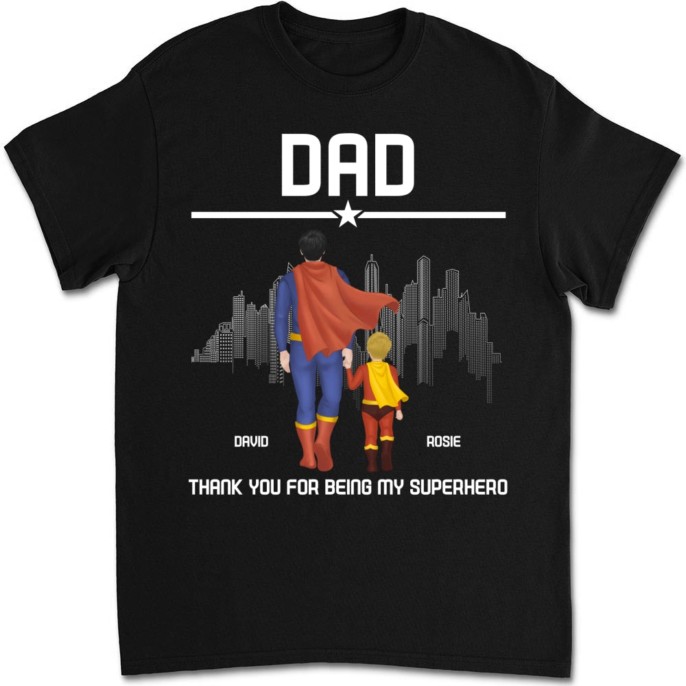 Custom Father's Day, Special Gift for Dad & Grandpa • Superhero Dad - Personalized Shirt
