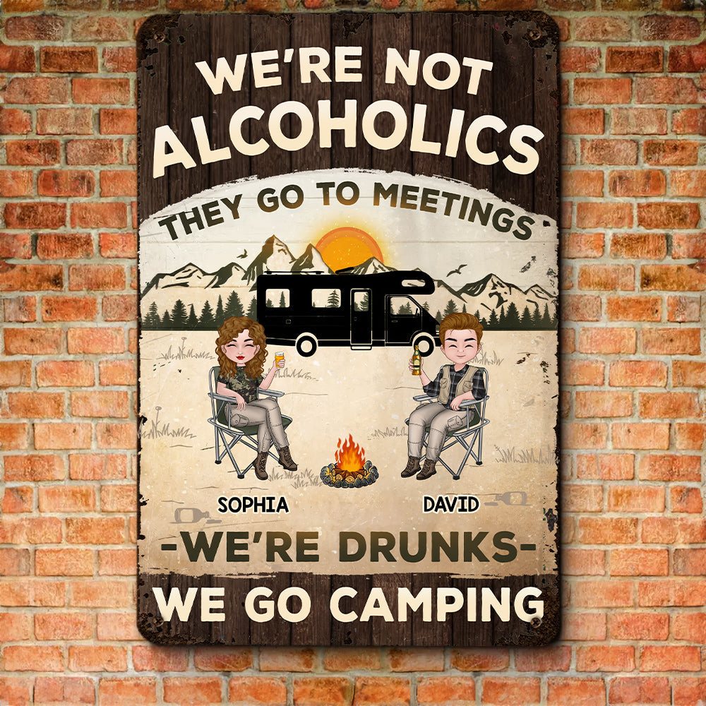 Custom Home & Wall Decor, Birthday & Christmas Gift • We Are Not Alcoholics - Personalized Metal Signs