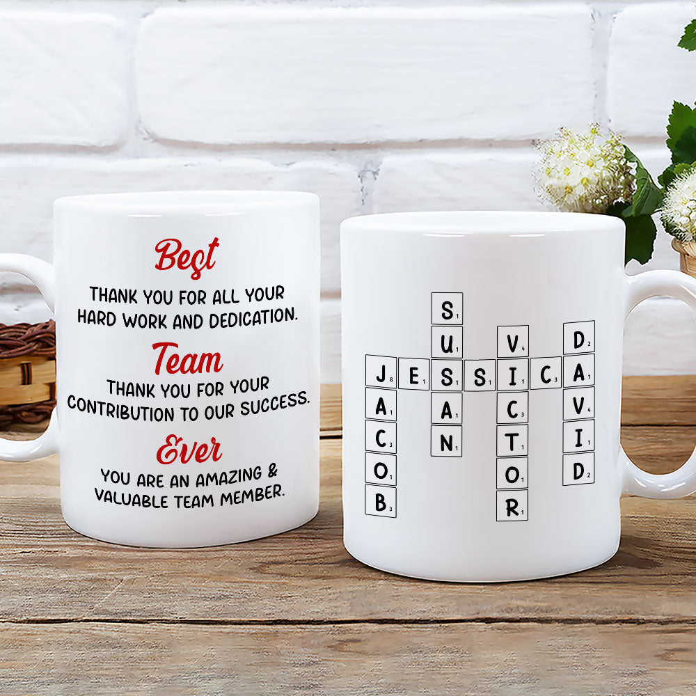 Custom Coworker, Christmas & Birthday Team Appreciation Gift • Best Team Ever - Personalized Coffee Mug