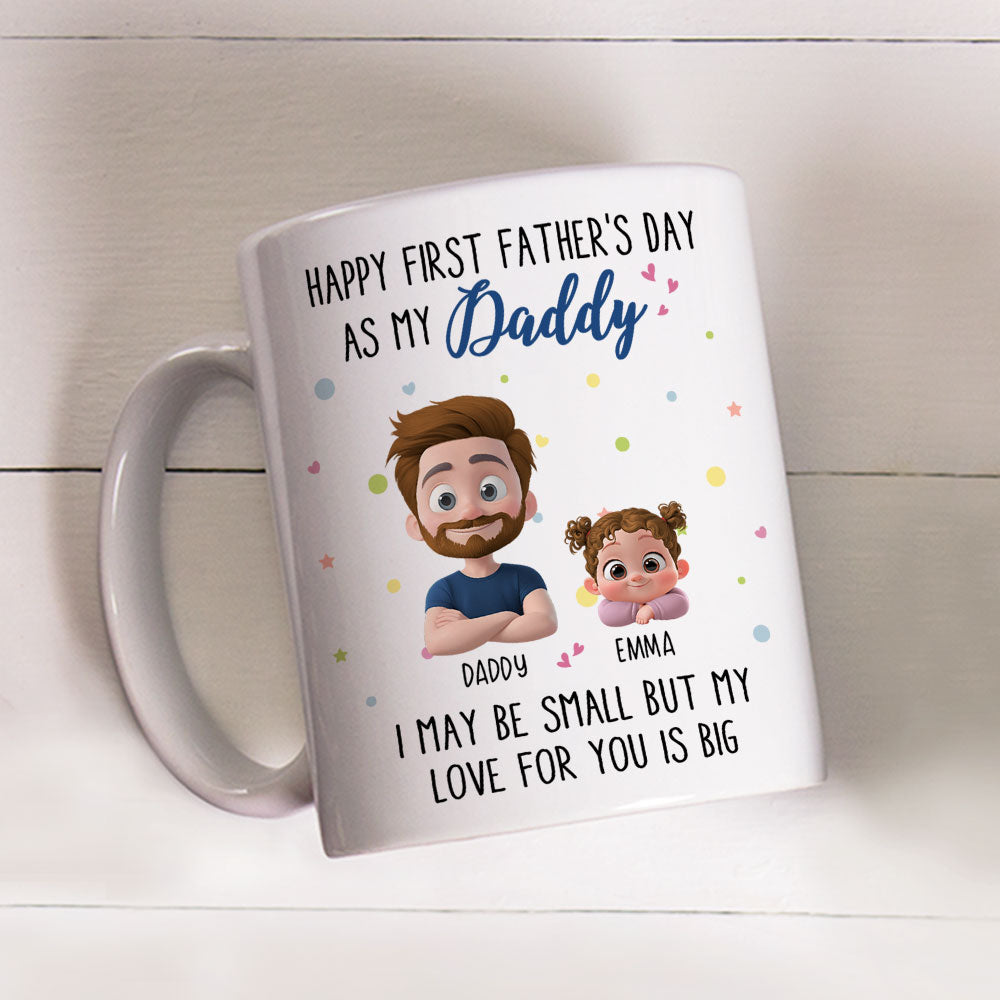 Custom First Father's Day, Christmas Gift for New Dad • Father Day With Baby - Personalized Coffee Mug