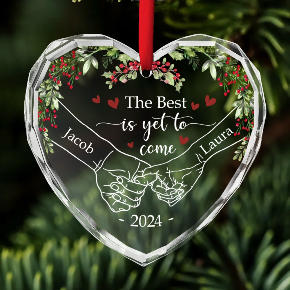 Custom Couple Christmas Ornament, Anniversary Gift •  The Best Is Yet To Come - Personalized Glass Ornament