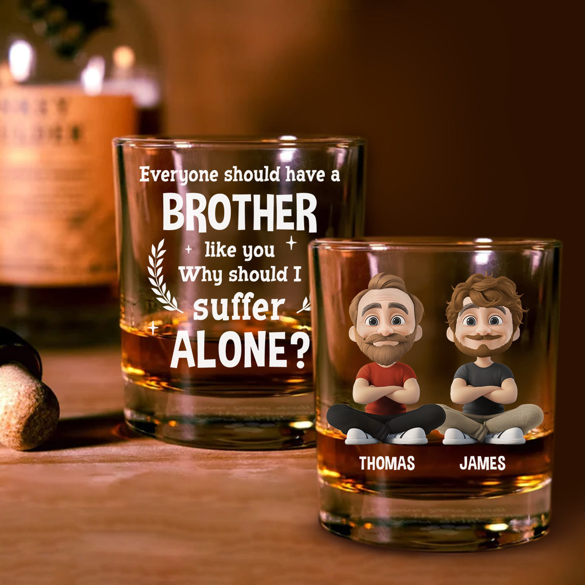 Custom Christmas Birthday Drinkware Gifts for Brother • Why Should I Suffer - Personalized Whiskey Glass