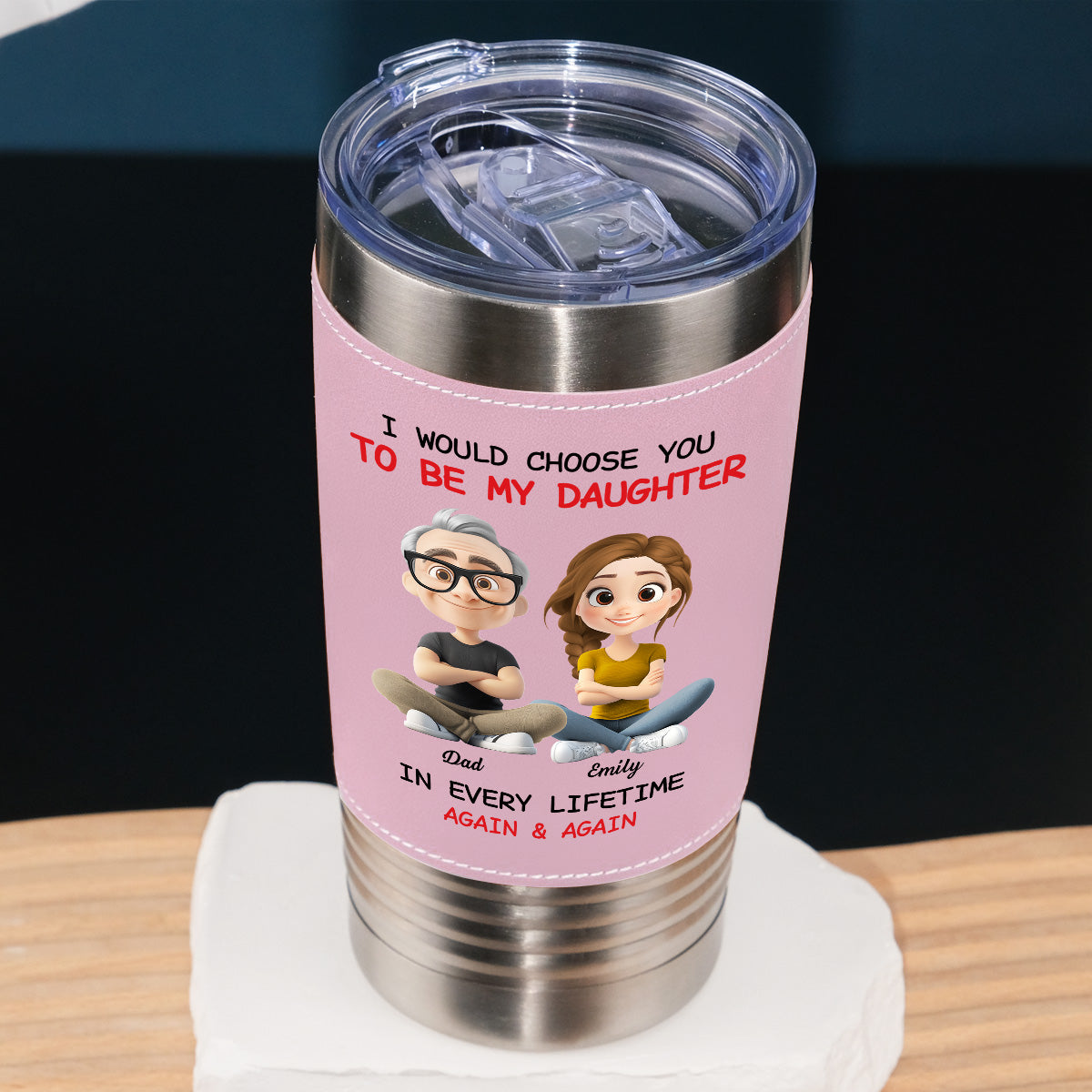 Custom Christmas Birthday Gifts For Daughter • Always Choose You - Personalized Pink Leather Tumbler