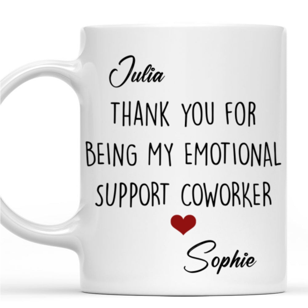Custom Coworker, Christmas & Birthday Team Appreciation Gift • My Emotional Support - Personalized Coffee Mug