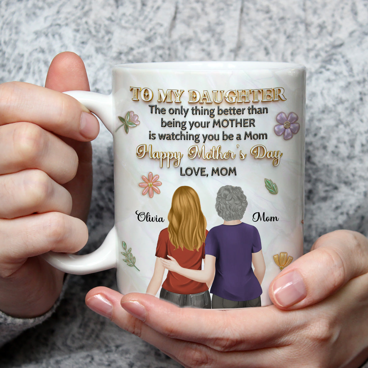 Custom Mother's Day Gift for Daughter • The Only Thing Better - Personalized 3D Effect Mug