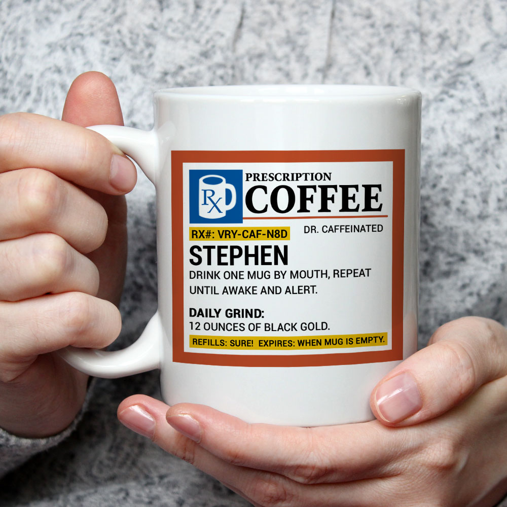 Custom Christmas & Birthday Keepsake Gift • Coffee Prescription - Personalized Coffee Mug