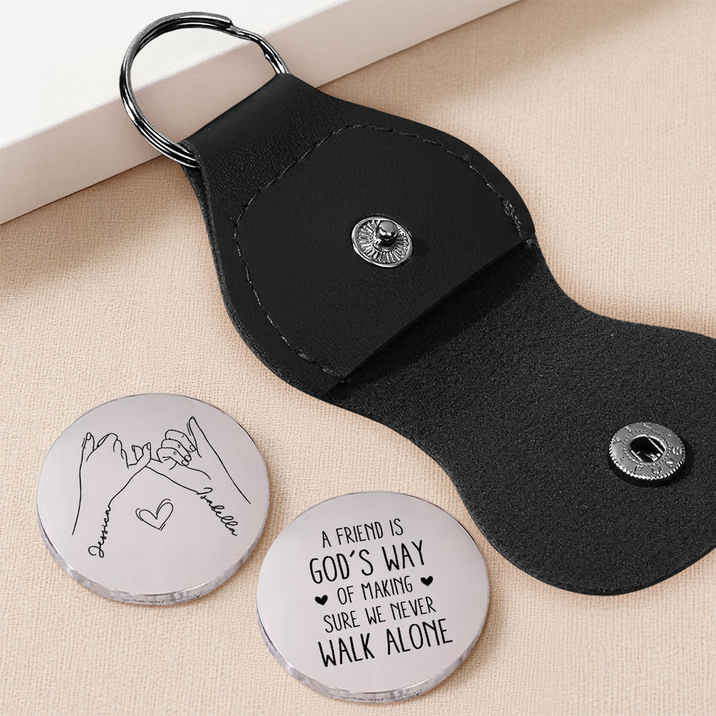 Custom Besties Coin Keychain, Friendship Birthday Gifts • Never Walk Alone - Personalized Pocket Hug
