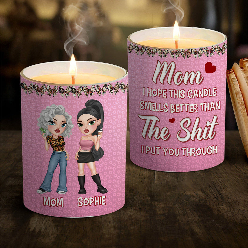 Mom You Deserve This - Personalized Candle