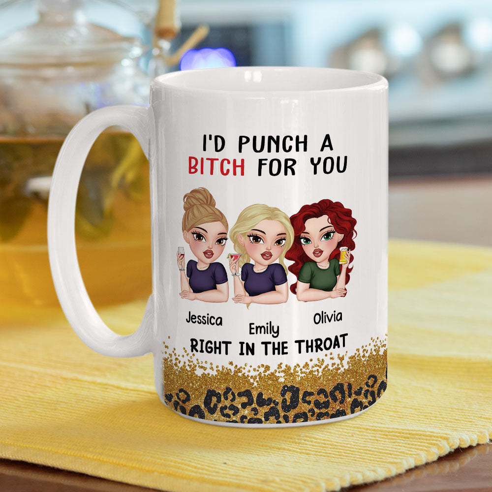 Custom Best Friend, Christmas & Birthday Friendship Keepsake Gift • Punch A Bitch For You Bestie - Personalized Coffee Mug