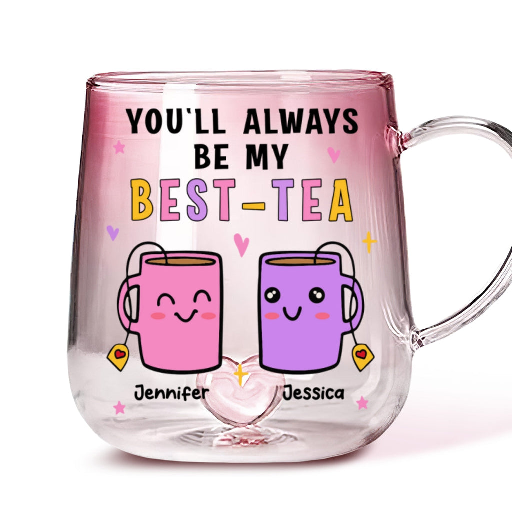 Custom Best Friend, Christmas & Birthday Friendship Keepsake Gift • You Will Always Be My Best Tea - Personalized Pink Gradient Glass Mug