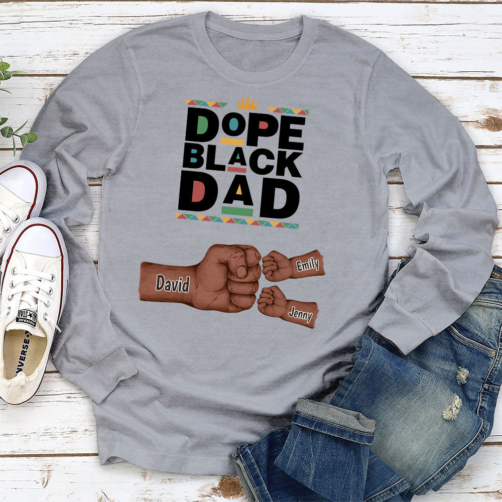 Custom Father's Day, Special Gift for Dad & Grandpa • Dope Black Dad - Personalized Shirt