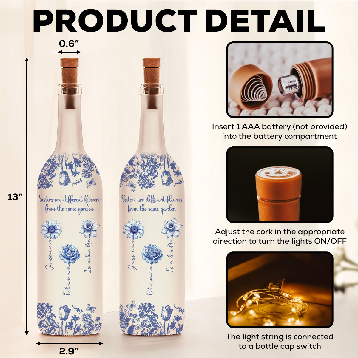 Sisters Are Different Flowers From The Same Garden - Personalized Bottle Lamp