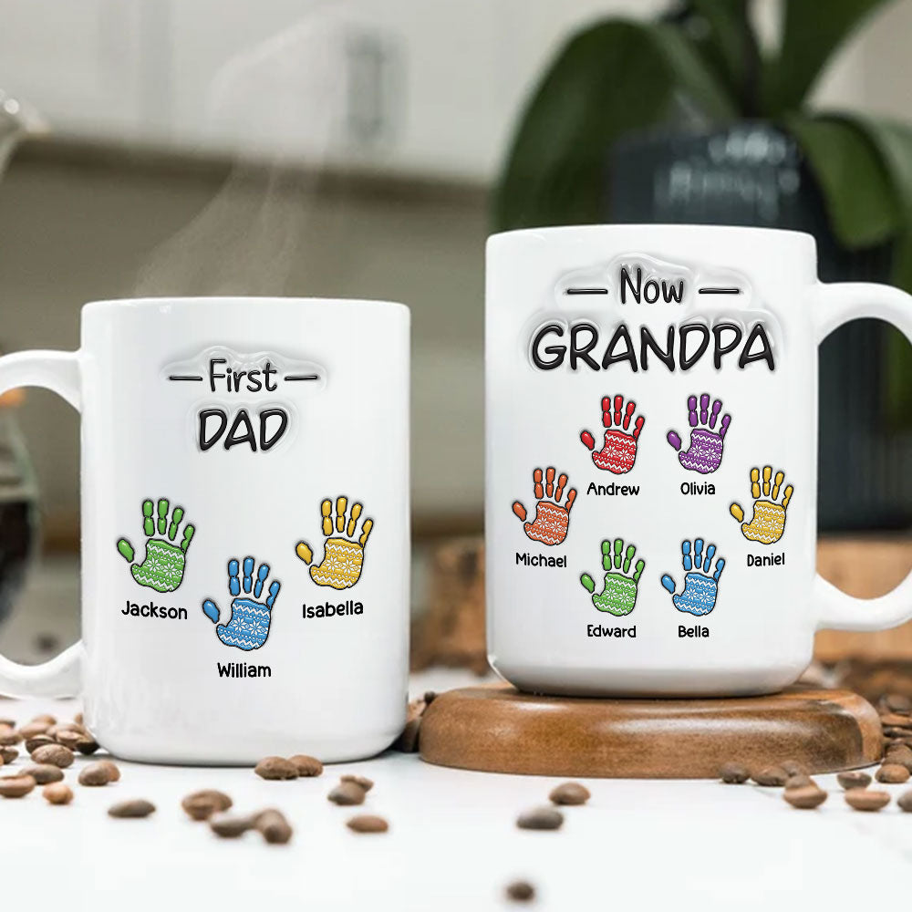 Custom Christmas & Birthday Gift For Grandpa • First Dad Now Proud Grandpa - Personalized 3D Inflated Effect Mug
