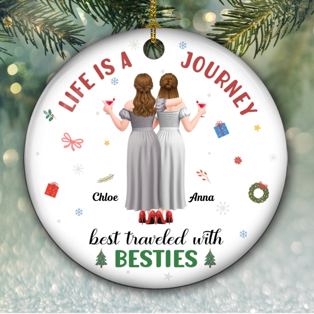 Custom Friendship Christmas Ornament, Best Friend Gift •  A Journey With Who I Love - Personalized Ceramic Ornament